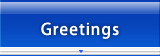 Greetings